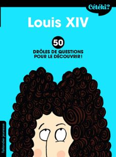 ceteki louis xiv ? (ebook)-martine laffon-9791021031760