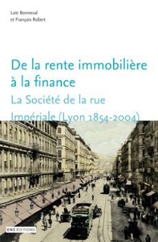 de la rente immobilière a la finance (ebook)-loïc bonneval-françois robert-9791036200960