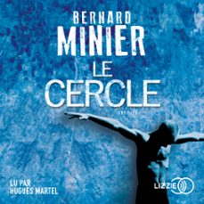 le cercle-bernard minier-9791036611360