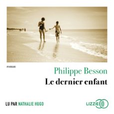 le dernier enfant-philippe besson-9791036615160
