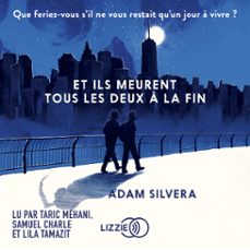 et ils meurent tous les deux a la fin (audiolibro)-adam silvera-9791036622960