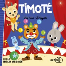 timote va au cirque (audiolibro)-emmanuelle massonaud-melanie combes-9791036623660