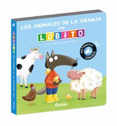 los animales de la granja con lobito-orianne lallemand-eleonore thuillier-9791039547260