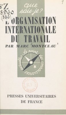 l'organisation internationale du travail (1919-1959) (ebook)-marc montceau-9791041040360
