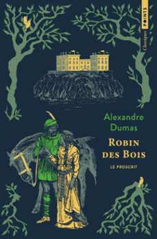 robin des bois-alexandre dumas-9791041427260