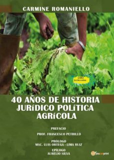 40 anos de historia juridico politica agricola (ebook)-9791220379960