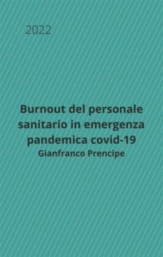 burnout del personale sanitario in emergenza pandemica covid-19 (ebook)-9791220385060