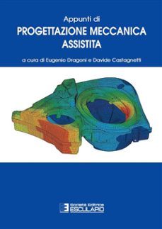 appunti di progettazione meccanica assistita (ebook)-9791220875660