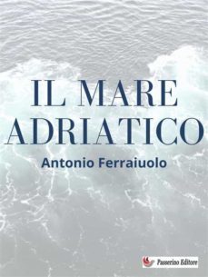 il mare adriatico (ebook)-9791222072760