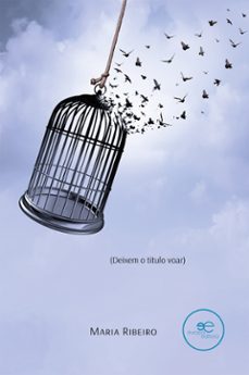 deixem o título voar (ebook)-maria ribeiro-9791282046060
