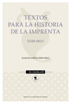 textos para la historia de la imprenta-marcos garcia perez-9791370140960