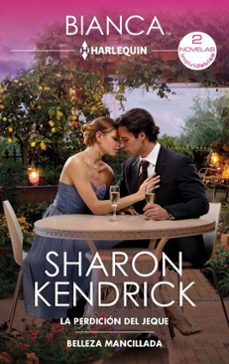 la perdicion del jeque - belleza mancillada (ebook)-sharon kendrick-9791370170660