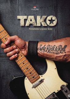 tako. solo rock&roll-yolanda lopez saiz-9791370600860