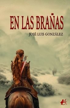 en las brañas-jose luis gonzalez-9791387612160
