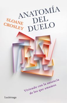 anatomia del duelo-sloane crosley-9791387667160