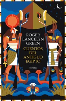 cuentos del antiguo egipto-roger lancelyn green-9791387688660