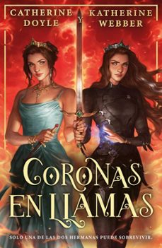 coronas en llamas-catherine doyle-9791387711160