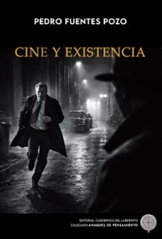 cine y existencia-pedro fuentes pozo-9791387751760