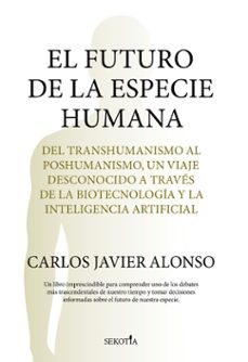 el futuro de la especie humana-9791387812560
