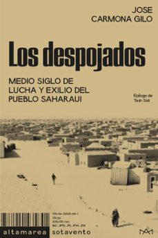 los despojados (ebook)-jose carmona gilo-9791387938260