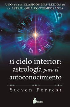 el cielo interior: astrologia para el autoconocimiento-steven forrest-9791387974060