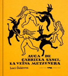 auca de gabriela sanci, la vena metzinera-luci gutierrez-9791399129960