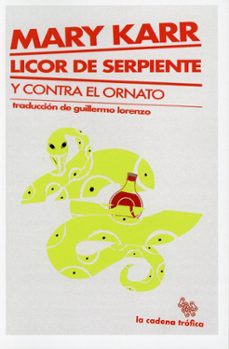licor de serpiente y contra el ornato-mary karr-9791399142860