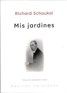 mis jardines-richard schaukal-9791399143560