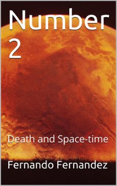 number 2: death and space-time (ebook)-fernando fernandez-9798201157760