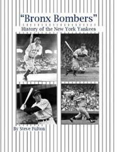 bronx bombers history of the new york yankees (ebook)-steve fulton-9798215345160