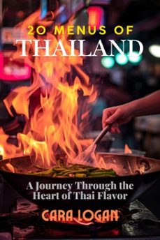 20 menus of thailand (ebook)-cara logan-9798224157860
