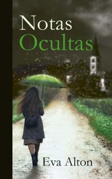 notas ocultas: novela historica de misterio, romantica y de viajes (ebook)-eva alton-9798230886860