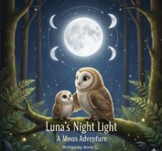 lunas night light (ebook)-anne c.-9798232454760