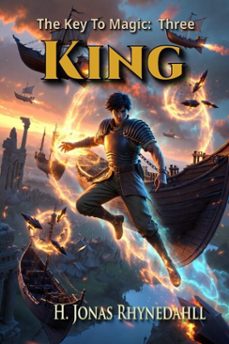 king-h. jonas rhynedahll-9798232546960