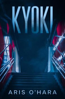 kyoki (ebook)-aris o'hara-9798233146060