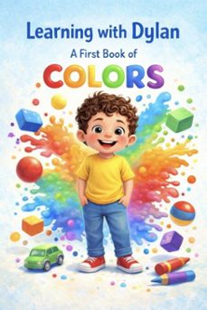 learning with dylan: a first book of colors (ebook)-ilonka quiroz-9798233568060