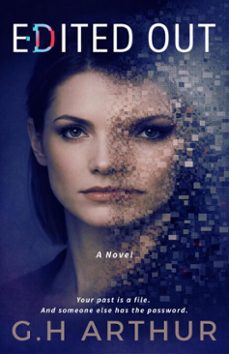 edited out (ebook)-g.h arthur-9798233937460