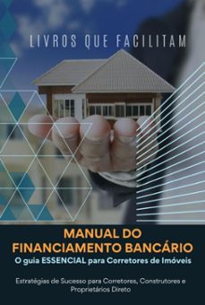 manual do financiamento bancario (ebook)-livros que facilitam-9798386218560