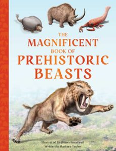 the magnificent book of prehistoric beasts (ebook)-tom jackson-9798886740660