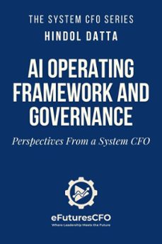 ai operating framework and governance (ebook)-hindol datta-9798993739960