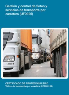 uf0925 - gestion y control de flotas y servicios de transporte por carretera (ebook)-maria del carmen gastalver robles-cdlel00000360