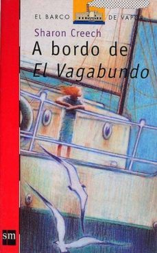 a bordo de el vagabundo- sharon creech-mkt0005069960