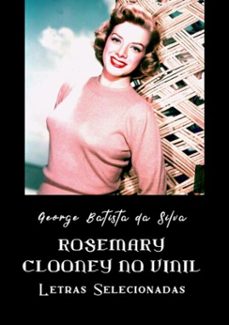 rosemary clooney no vinil (ebook)-george batista da silva-3410001217470