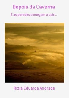 depois da caverna (ebook)-rízia eduarda andrade-3410003000070