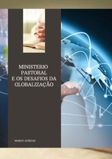 ministerio pastoral e os desafios da globalizaço (ebook)-3410003977570