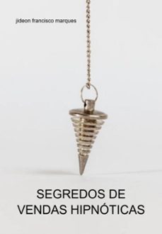 segredos de vendas hipnoticas (ebook)-jideon francisco marques-3410004780070