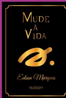 mude a vida (ebook)-edson marques-3410005962970
