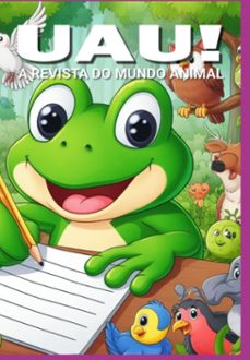 uau! a revista do mundo animal (ebook)-osvaldo almeida-3410007050170