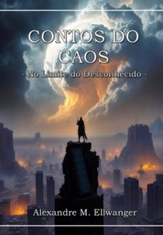 contos do caos (ebook)-alexandre miguel ellwanger-3410007574270