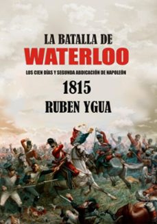 la batalla de waterloo (ebook)-ruben ygua-3410008050070